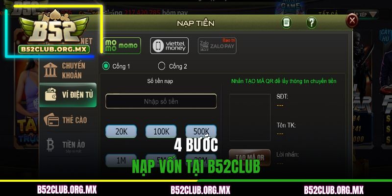 4 bước nạp vốn tại B52CLUB