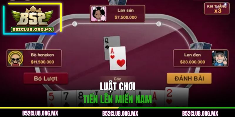 Luật chơi tiến lên miền Nam